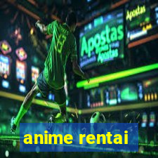 anime rentai